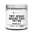 Try Jesus Before You Try Me - Amazing Grace Alignment