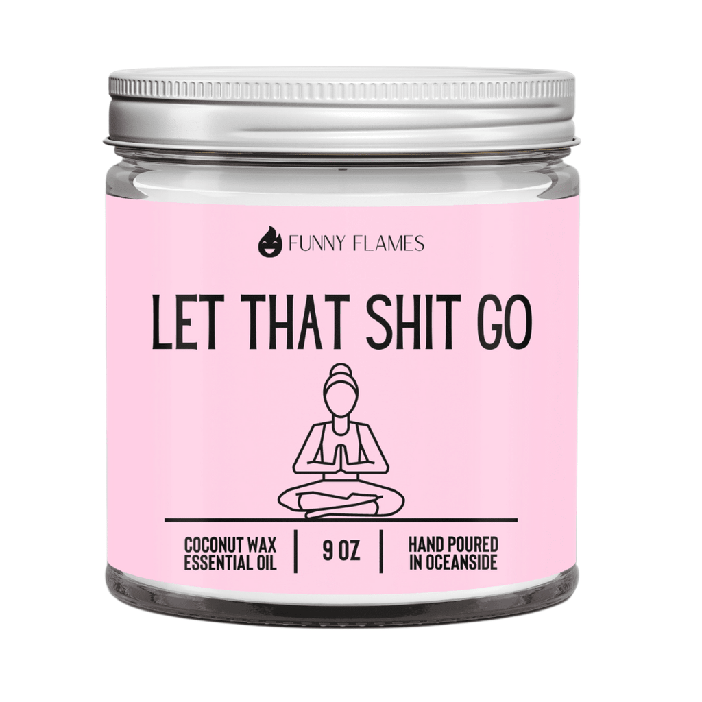 Let That Shit Go (pink) - Funny Candle - Amazing Grace Alignment