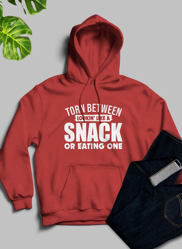 Torn Between Lookin Like A Snack Or Eating One Hoodie - Amazing Grace Alignment